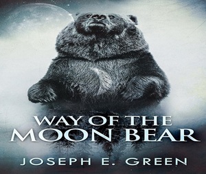 El Camino del Oso Lunar de Joseph E. Green, Novela de Fantasía y Aventura para Adultos, Libro en Inglés, Tapa Blanda, 676 Páginas - Product Image 2