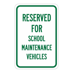 Señal de advertencia para vehículos de mantenimiento escolar Brady Reserved, 18x12 pulgadas, para estacionamiento exterior - Product Image 2