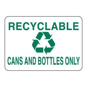 Panneau « Seulement les canettes et bouteilles recyclables » pour les zones de recyclage intérieures et extérieures - Product Image 3