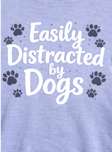 Custom Dog Lover T Shirt Easily Distracted by Dogs Graphic Tee Unisex Cotton Casual Short Sleeve OEM Wholesale - Product Image 5