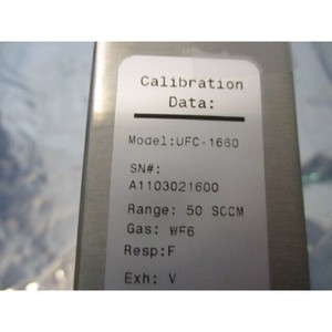 Unit UFC-<b>1660</b> Mass Flow Controller, MFC, WF6, 50 - Trusted Global Legacy Semiconductor Equipment and Parts at - Product Image 4