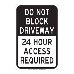 Panneau de signalisation routière en aluminium Brady - Interdiction de bloquer la voie d'accès - Accès 24h/24 - Utilisation intérieure/extérieure - Product Image 1
