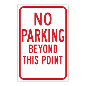 Señal de Metal Brady de Prohibido Estacionar por Encima de Este Punto, 18x12 Pulgadas, Control de Tráfico - Product Image 2