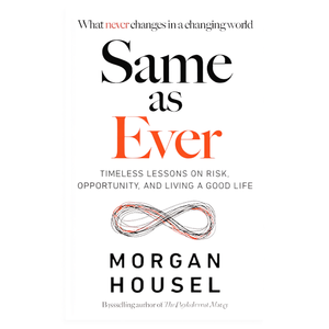 Same As Ever (Couverture rigide) par l'auteur Morgan Housel Impression personnalisée de livres à couverture rigide - Product Image 3