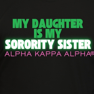 Black My Mother Is My Sorority <b>Sister</b> Tee for Women Printed Short Sleeve Crewneck Family Legacy Sorority Inspired Casual Fashion - Product Image 6
