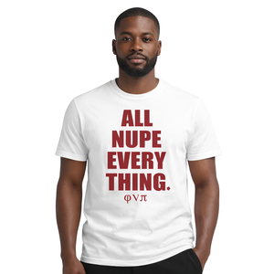 Camiseta Kappa Alpha Psi All Nupe Every Thing Blanca, Ropa de Fraternidad Griega con Diseño Atrevido, Comodidad Premium y Ajuste Elegante - Product Image 1