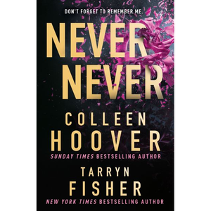 หนังสือ "Never Never" โดยผู้เขียนโคลีน ฮูเวอร์ พิมพ์ปกอ่อนแบบกำหนดเอง - Product Image 1