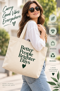 กระเป๋าผ้าแคนวาสแบบกำหนดเอง Better People Brighter Days พร้อมดีไซน์ลายหัวใจแบบมินิมอลสำหรับการเดินทางในทุกฤดูกาล - Product Image 6