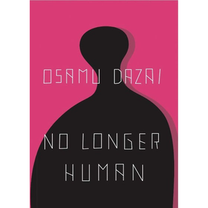 Plus Humain Qu'Il Ne Lest Plus par l'Auteur Osamu Dazai, Impression de Livre Broché Personnalisé à Couverture Souple - Product Image 1