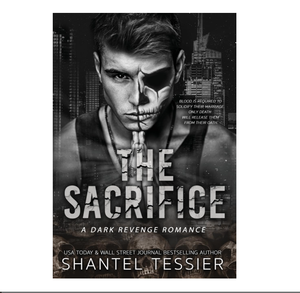 The Sacrifice Paperback – 5 พฤษภาคม 2023 โดย ชานเทล เทสซิเยร์ ฉบับปกอ่อน (ขายส่ง) - Product Image 2