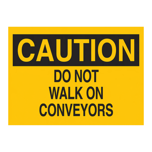 Letrero de Advertencia: No Caminar sobre Cintas Transportadoras, 7x10 Pulgadas, Impresión UV, Placa de Seguridad Industrial - Product Image 3