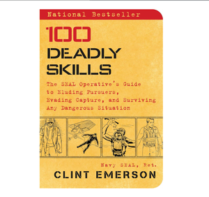 100 Deadly Skills the SEAL Operative's Guide to Eluding Pursuers Evading Capture Surviving for Children (Wholesale Supply) - Product Image 2