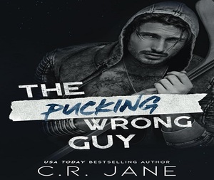 หนังสือเรื่อง "The Pucking Wrong Guy" ฉบับภาษาอังกฤษ ปกอ่อน แนวโรแมนติกสีเข้ม นิยายฮอกกี้ สำหรับผู้ใหญ่ - Product Image 3
