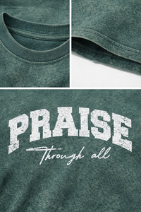 Camiseta 'Praise Through All' de Alta Calidad en Verde Bosque con Efecto Stone Wash - Estilo Urbano, Diseño Gráfico Retro, 100% Algodón, Logotipo Personalizado - Product Image 6