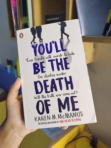 Tú serás la causa de mi muerte de Karen M. McManus, libro de ficción en inglés para jóvenes adultos, edición en papel. - Product Image 1