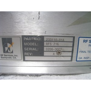 SERVICES RF, MODÈLE RFS 716 P/N 233110-01A REV: A - Équipements et pièces semi-conductrices d'occasion fiables à l'échelle mondiale chez - Product Image 1
