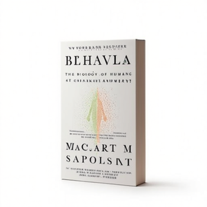 Behave de l'auteur Robert M Sapolsky, impression de livre broché personnalisé à couverture souple - Product Image 2