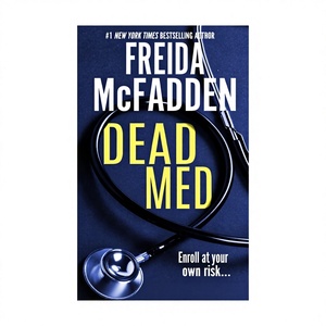 Dead Med de Freida McFadden, livre broché |   Roman psychologique, thriller, mystère et suspenteur le plus vendu (Vente en gros) - Product Image 1