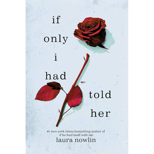 Si solo hubiera leídole lo que le dije, de la autora Laura Nowlin, libro de bolsillo con tapa blanda personalizada, impresión de libros - Product Image 3
