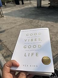 Good Vibes Good Life by Vex King Mindfulness & Self Love Guide to Happiness & Positive Energy-<b>Education</b> Paper <b>Book</b> - Product Image 2