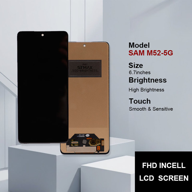 Factory a Grade Incell LCD Screen Replacement for Samsung M52 5G 6.7 Inch Mobile Phone Display Touch Digitizer Assembly