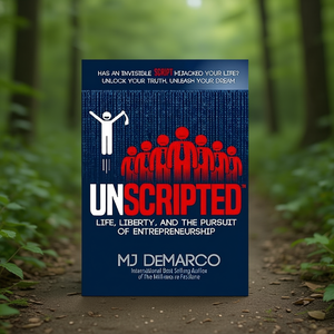 UNSCRIPTED by Author MJ DeMarco <b>Paperback</b> Custom Softcover <b>Book</b> Printing - Product Image 3