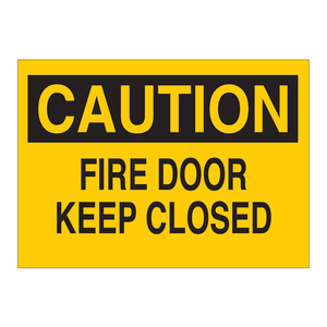 Caution Fire <b>Door</b> Keep Closed <b>Sign</b>-Laboratory & Facility Safety Brady - Product Image 2