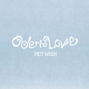 [PRE-ORDEN 4/21] NCT WISH-Ode to Love / 1ER ÁLBUM (Coreano) (Para Adultos Mayores de 18 Años) (Versión en Paquete) (2EA 1SET) - Product Image 1