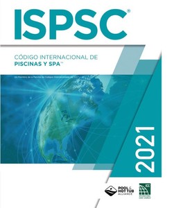 Code international ISPSC pour piscines et spas 2021, édition brochée, guide des normes de construction de haute qualité - Product Image 2