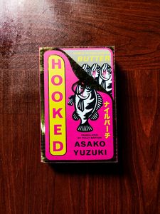 Hooked by Asako Yuzuki, Libro de Ficción en Rústica para Oficina y Escuela, 200 Páginas, Bestseller para Adultos - Product Image 3