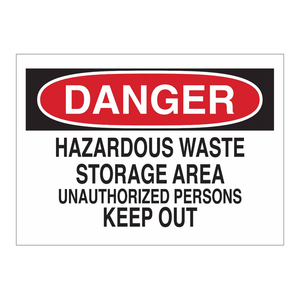 Panneau de signalisation Brady DANGER pour le stockage de déchets dangereux, 10x14 pouces, PVC, intérieur/extérieur - Product Image 3