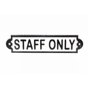 Staff Only Cast Iron Plaque For Wall & Door Mount <b>Cheap</b> Price Handmade Vintage Style General Office Signs Easy Mount - Product Image 1