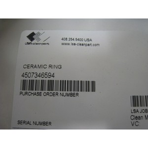 LSA CleanPart <b>Ceramic</b> <b>Ring</b> With Lining 4507346594 - Trusted Global Legacy Semiconductor Equipment and Parts at - Product Image 5