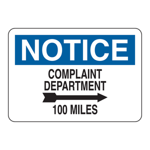 Panneau de signalisation routière intérieur/extérieur imprimé UV 100 Miles pour le département des plaintes et des notifications - Product Image 3