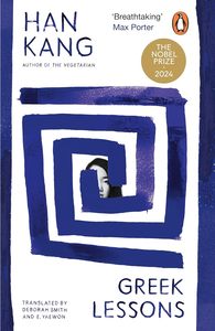 Lecciones de griego de Han Kang, libro en inglés, ficción literaria y historia de conexión humana - Product Image 2