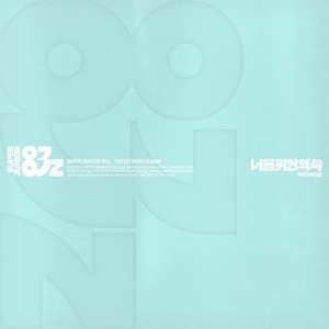 SUPER JUNIOR-83Z - [ PROMISE ] 1er mini-album (version poster) Album CD KPOP, best-seller en Corée, pour tous les âges - Product Image 3