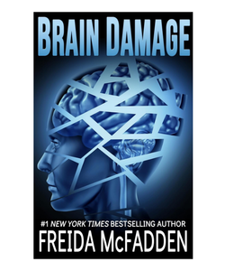Brain Damage - Edición en papel - de Freida McFadden, envío gratuito (Suministro al por mayor) - Product Image 3