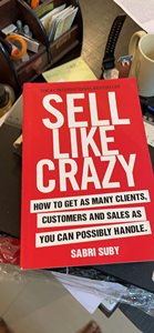 Sell Like Crazy By Sabri Suby English Peperback Modern Marketing & Customer Acquisition Strategy Online Business Growth Handbook - Product Image 2