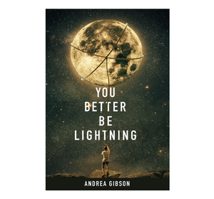 You Better Be Lightning de Andrea Gibson, Stock en EE. UU. (Suministro al por mayor) - Product Image 1