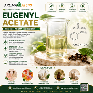 อะโรมา อัตซีรี ยูจีนิลอะซิเตต 98%+ – ส่วนผสมน้ำหอมระดับพรีเมียมที่มีกลิ่นหอมหวาน เผ็ดร้อน และคล้ายกลิ่นกานพลู - Product Image 3