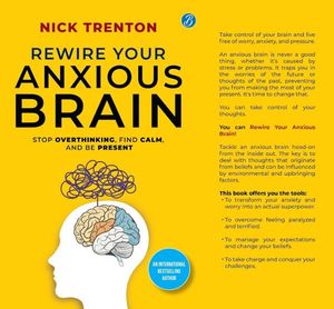 Reconecta tu cerebro ansioso: Libro en inglés de bolsillo de Nick Trenton sobre alivio y bienestar mental, autoayuda - Product Image 3