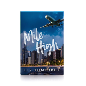 Mile High (Windy City Series <b>Book</b> 1) by Author Liz Tomforde <b>Paperback</b> Custom Softcover <b>Book</b> Printing - Product Image 2