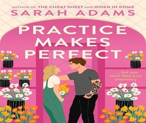 La práctica hace la perfección, de Sarah Adams, libro en inglés de bolsillo para adultos, romance, comedia romántica - Product Image 2