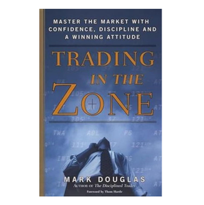 Trading in the Zone: Domina tu mentalidad para un éxito consistente en los mercados (Edición en papel, venta al por mayor) - Product Image 1