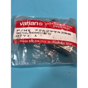 สวิตช์ VARIAN 7162994300 แบบเทอร์โมสตัท 30000-048 - อุปกรณ์และอะไหล่เซมิคอนดักเตอร์ระดับโลกที่เชื่อถือได้ - Product Image 3