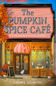 Le livre broché « The Pumpkin Spice Cafe » de Laurie Gilmore. C'est la saison pour tomber amoureux. Une histoire d'amour de petite ville, pleine de bonheur. - Product Image 3