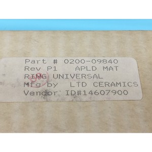 AMAT 0200-09840 <b>RING</b>, UNIVERSAL, <b>CERAMIC</b>, 138401 - Trusted Global Legacy Semiconductor Equipment and Parts at - Product Image 3