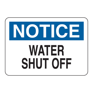 Panneau d'arrêt d'eau Brady NOTICE, durable, pour intérieur/extérieur, signalisation de sécurité pour installations - Product Image 1