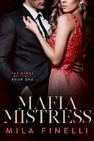 Mafia Mistress de Mila Finelli, livre de fiction pour adultes en anglais, couverture souple - 302 pages, Romance de l'ennemi au bien-aimé
