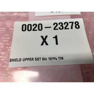AMAT 0020-23278 SHIELD UPPER, SST, 8" 101% TIN - อุปกรณ์และชิ้นส่วนเซมิคอนดักเตอร์ระดับโลกที่เชื่อถือได้ - Product Image 1